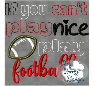 Girly Play Football Saying Embroidery, Football Applique Saying - Digital Download File - Image 3