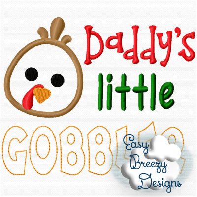 Thanksgiving Embroidery for Boy & Girl, Daddy's Little Gobbler, Turkey Applique, Mommy's Little Gobbler - Machine Embroidery Files - Digital Download - Image 2