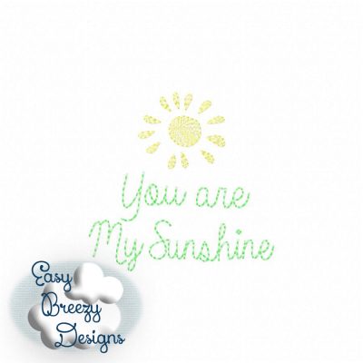 You Are My Sunshine Vintage Stitch Embroidery Design - Machine Embroidery Files - Digital Download - Image 6