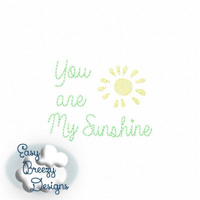 You Are My Sunshine Vintage Stitch Embroidery Design - Machine Embroidery Files - Digital Download - Image 5