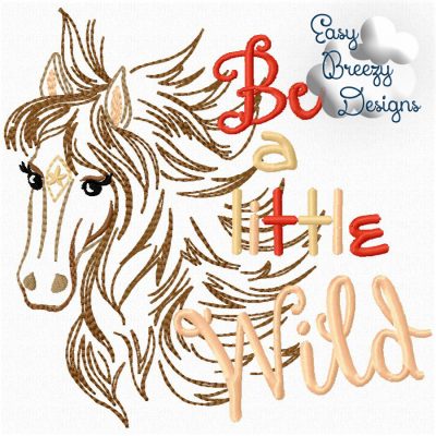 JUST BE - Be Wild Horse Embroidery Design Set - Digital Download Zip Files - Image 11