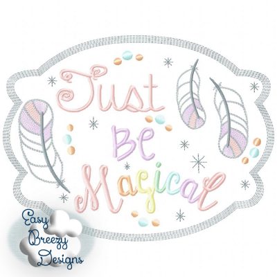 JUST BE - Be Magical Unicorn Embroidery Design Set - Digital Download Zip Files - Image 7